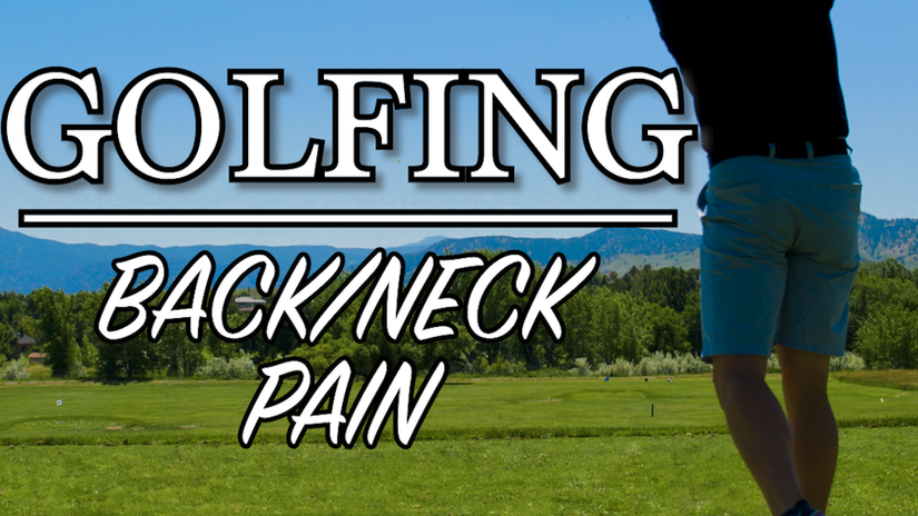 Golfing & Back/Neck Pain